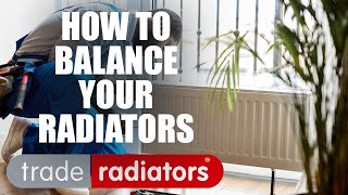 How To Balance Radiators  Trade Radiators [upl. by Anelliw761]