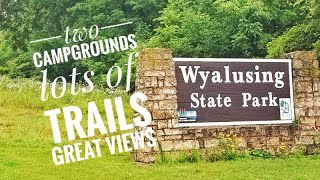 WYALUSING STATE PARKcampsites and trails with amazing views 2 campground tours and several hikes [upl. by Jessey]