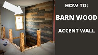 Rustic Barn Wood Accent Wall Installation HOW TO INSTALL [upl. by Aibsel]