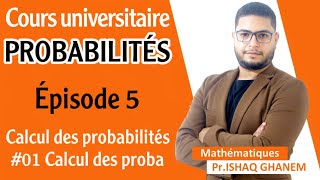 Probabilités  Calcul des probabilités Partie 2 EP01 [upl. by Koo]