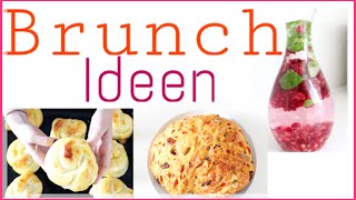 TOLLE BRUNCHIDEEN  schnelle und super leckere Rezepte [upl. by Carlita]