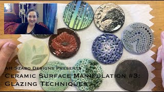 Ceramic Surface Manipulation 3 Glazing Techniques [upl. by Rimat]