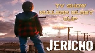 Jericho  TV Show scene of the Nuclear blast [upl. by Croteau]