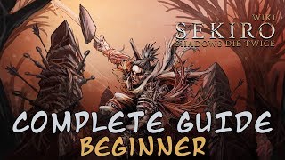 Sekiro Shadows Die Twice  Beginner Guide [upl. by Wehner]