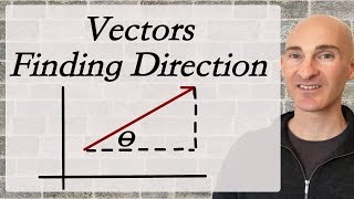 Vectors Finding the Direction [upl. by Whittaker172]