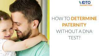 How To Determine Paternity Without A DNA Test [upl. by Theone6]