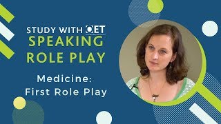 OET Speaking Role Play Medicine First Role Play [upl. by Yennej]