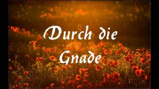 Durch die Gnade  Christliche Musik [upl. by Hayila]