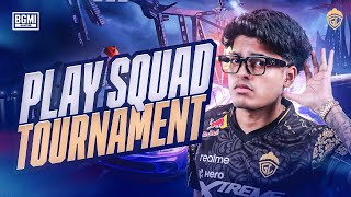 PLAY SQUAD TOURNAMENT  JONATHAN IS BACK  BGMI [upl. by Assirol]