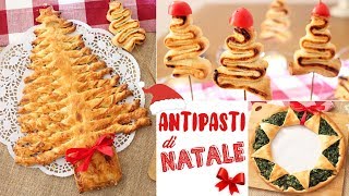 ANTIPASTI DI NATALE 🎄 RICETTE FACILI E VELOCI CON LA PASTA SFOGLIA  Christmas appetizers [upl. by Eicnahc437]