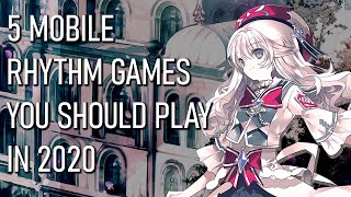 5 Mobile Rhythm Games You Should Play In 2020 [upl. by Theurich435]