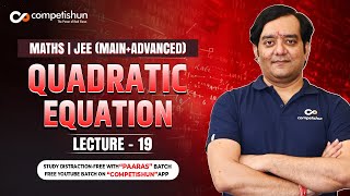 19 Quadratic Equation  Common root condition  IIT JEE Main by Mohit Tyagi [upl. by Hamburger]