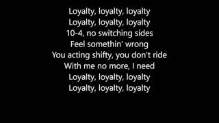 Kendrick Lamar  Loyalty Feat Rihanna Lyrics [upl. by Eibocaj983]