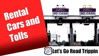 6 tips for Car Rentals and Tolls [upl. by Giulia321]