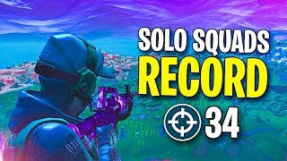 34 KILLS SOLO vs SQUADS Personal Record Fortnite [upl. by Tigirb]