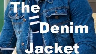 What Pants To Wear With Denim Jacket Mens Style and Fashion Advice [upl. by Eibbor484]