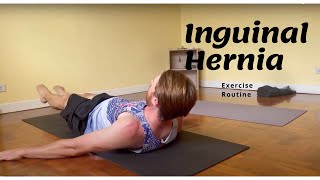 Exercise Routine to Treat Inguinal Hernia [upl. by Lepper261]