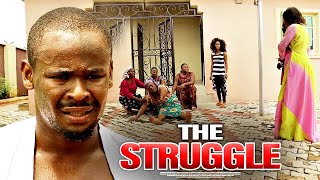 The Struggle 2  Nigerian Movie [upl. by Annovoj]