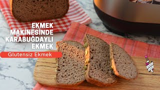 Ekmek Makinesinde Ekmek YapımıGlutensiz Karabuğday Ekmeği Tarifi [upl. by Yhtuv]