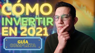 GUÍA COMPLETA para empezar a invertir en 2021 [upl. by Cutcliffe]