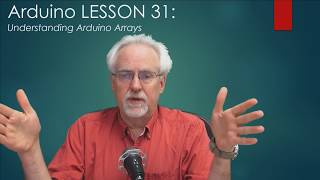 LESSON 31 Understanding Arduino Arrays [upl. by Adao848]