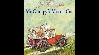 Mr Gumpys Motor Car By John Burningham [upl. by Buhler]