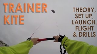 How to Kitesurf Trainer Kite Tutorial [upl. by Nikolaos356]