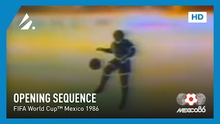 FIFA World Cup 1986  Broadcast Opening Sequence [upl. by Miahc911]