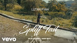 Lutan Fyah  Spliff Tail Official Video [upl. by Arreyt917]