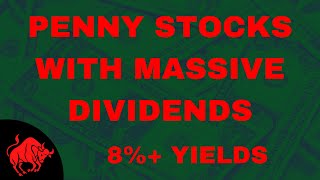 These Penny Stocks Pay MASSIVE Dividends  High Dividend Penny Stocks [upl. by Yeleak]