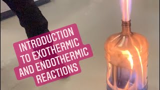 Introduction to Exothermic and Endothermic Reactions [upl. by Jud]