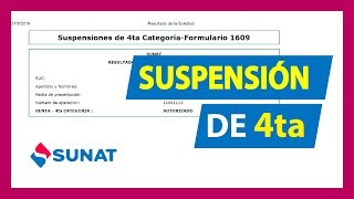 Cómo hacer la SUSPENSIÓN DE CUARTA CATEGORÍA  Sunat 2020👍 [upl. by Rubina238]