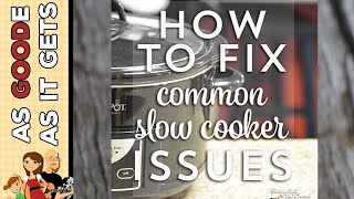 How To Fix Common Slow Cooker Issues [upl. by Lan]