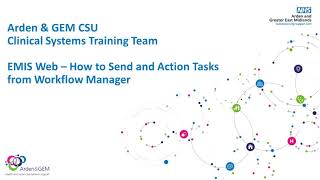 EMIS Web How to send a task and action tasks in Workflow Manager [upl. by Murtha]