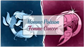 Homme Poisson ♓ Femme Cancer ♋  Compatibilité Amoureuse [upl. by Ainomar]