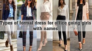 Types of formal outfit ideas for office going girlsTHE TRENDY GIRL [upl. by Jenelle]