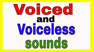 Voiced and Voiceless sounds in English [upl. by Winona]