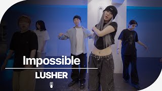 RIIZE  Impossible  LUSHER Choreography [upl. by Adnohral390]