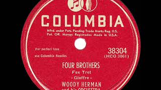 1948 HITS ARCHIVE Four Brothers  Woody Herman [upl. by Eloccin]