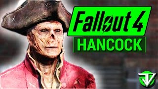 FALLOUT 4 Hancock COMPANION Guide Everything You Need To Know About HANCOCK in Fallout 4 [upl. by Peace299]