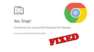 How to Fix STATUSACCESSVIOLATION Error in Chrome [upl. by Morice775]