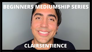 Beginners Mediumship Series Clairsentience [upl. by Jen163]