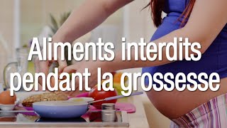 Les aliments interdits pendant la grossesse [upl. by Naihr666]