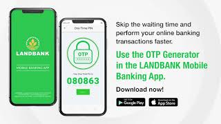 How to register your device to OTP Generator via the LANDBANK Mobile Banking App [upl. by Nirtiac]