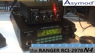 Ranger RCI 2970 N4 and the Asymod Standalone Hi Fi setup [upl. by Swope]