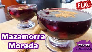 Cómo hacer Mazamorra Morada I Postre Peruano  Miski Trujillo [upl. by Oigroeg]