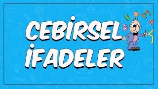 Cebirsel İfadeler [upl. by Alecram]