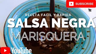 Salsa Negra Marisquera  Receta Facil [upl. by Einhpad]