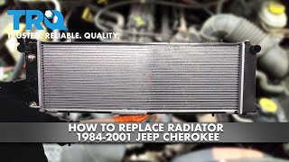 How To Replace Radiator 19842001 Jeep Cherokee [upl. by Meeker]