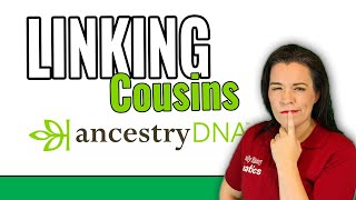 Easily Link Ancestry DNA Matches to Your Family Tree  Genetic Genealogy [upl. by Rumery430]